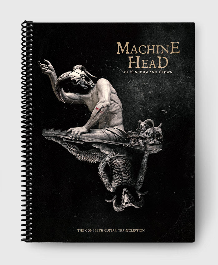 Machine Head: Of Kingdom And Crown Official Guitar Tab Book Machine Head: Of Kingdom And Crown Official Guitar Tab Book